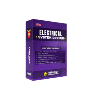 30 Days Internship On Electrical System Design